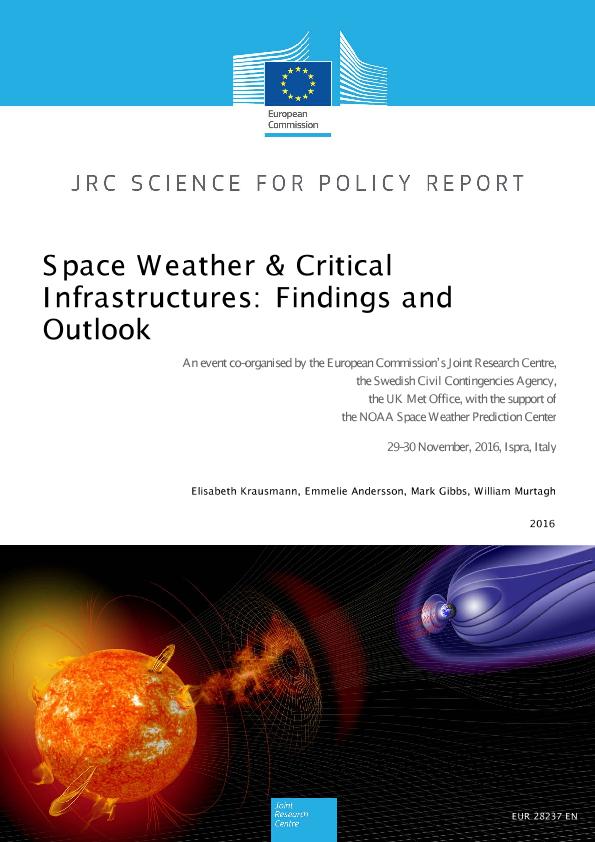 2016 - Space weather & Critical Infrastructures: Findings and Outlook