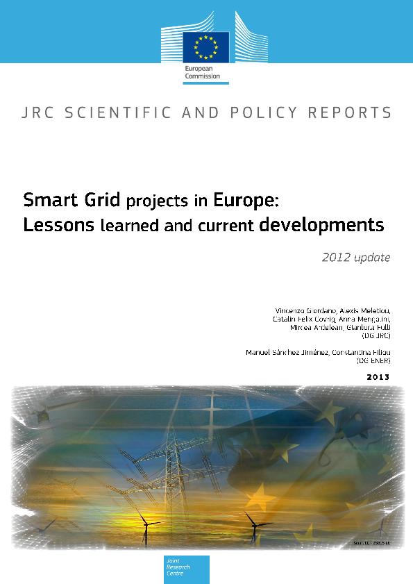 2013 - Smart Grid projects in Europe:Lessons learned and current developments 2012 update